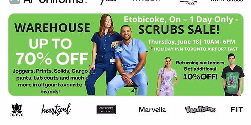 Warehouse Scrubs Sale \u2013 Etobicoke,ON \u2013 1 Day Only