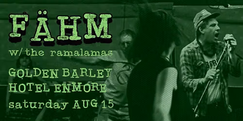 F\u00c4HM + The Ramalamas @ Golden Barley
