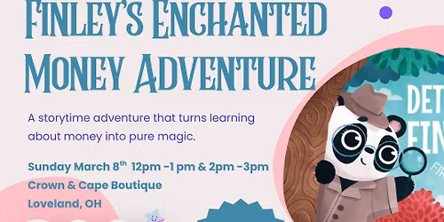 Finley\u2019s Enchanted Money Hunt \ud83d\udd75\ud83c\udffb\u200d\u2640\ufe0f - Sunday, March 8th