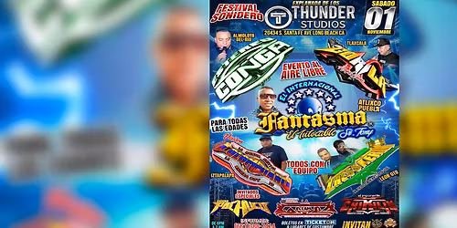 FESTIVAL SONIDERO -FANTASMA, STEREO CONGA SONIDO GORILA & MAS