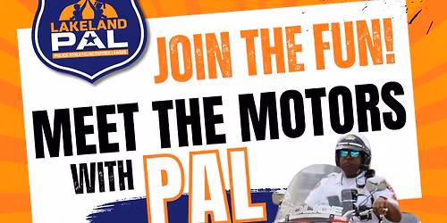 Lakeland PAL: Meet the Motors