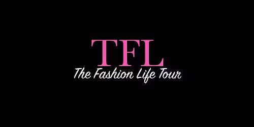 The Fashion Life Tour NYFW Feb 2026