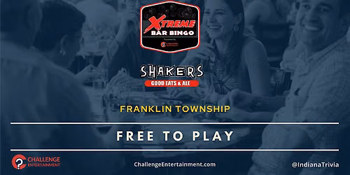 Weekly Xtreme Bar Bingo Nights at Shakers Good Eats & Ale - Franklin