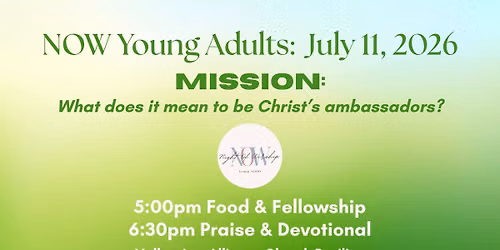 NOW July 2026: Mission