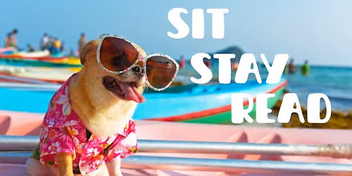 Sit, Stay, Read!