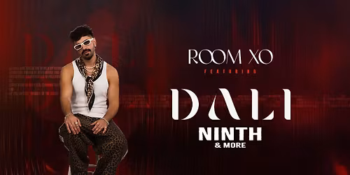 Room XO presents Dali & Ninth Live