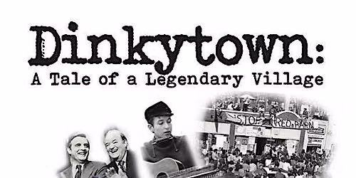 Dinkytown: A Tale of a Legendary Village