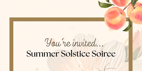 Summere Solstice Soiree