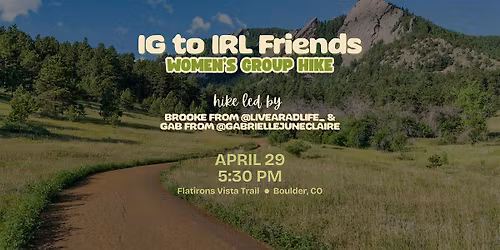 April IG to IRL Women's Group Hike