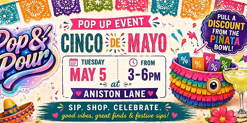 Pop & Pour Cinco de Mayo \ud83c\udf89