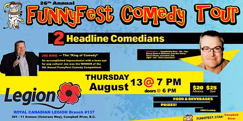 Campbell River Legion - 26th Annual FUNNYFEST COMEDY TOUR -Thurs., NOV. 19