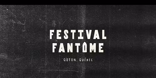 Festival Fant\u00f4me - A Halloween Music Festival