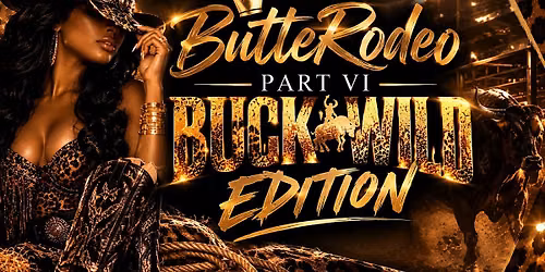 ButteRodeo Part VI