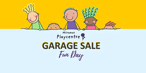 Miramar Playcentre Garage Sale & Fun Day