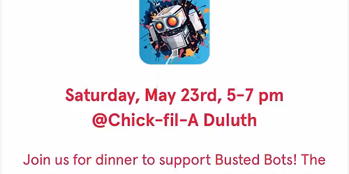 BustedBots Community Care Night at Chic-Fil-A Duluth!