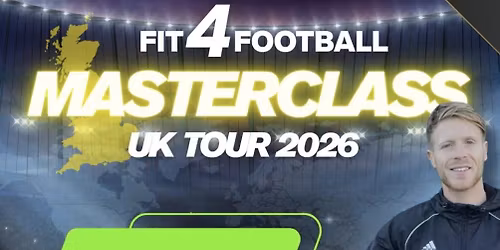 FIT4FOOTBALL - MASTERCLASS BIRMINGHAM - 8\/3\/26 - U11\/U12\/U13