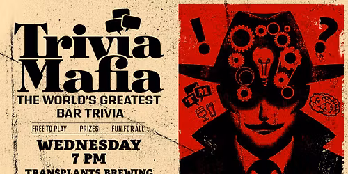 TRIVIA MAFIA QUIZ NIGHT WITH QUIZMASTER CARLOS