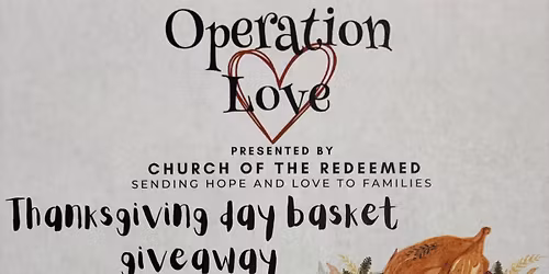 Operation Love Thanksgiving Day Food Basket Giveaway
