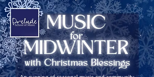 Music for Midwinter (with Christmas Blessings)