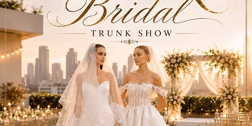 Bangkok Luxury Wedding Dress Trunk Show 