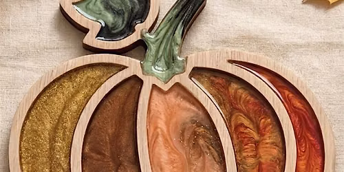 Autumn Glow: Resin & Wood Pumpkin Tray Workshop at Dwellings on the Blvd