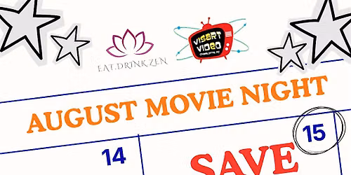 EAT DRINK ZEN & VIS ART MOVIE NIGHT