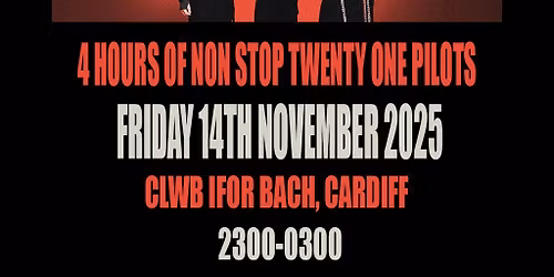 Twenty One Pilots Appreciation Party (Cardiff)