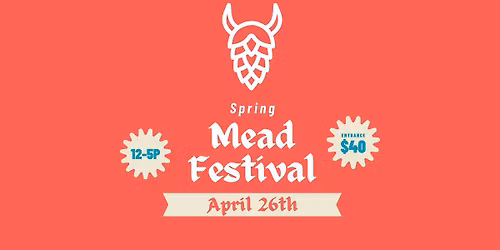 Spring Mead Festival at Sk\u00e5l Beer Hall