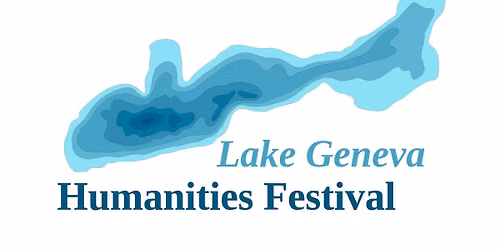 Lake Geneva Humanities Festival 2026