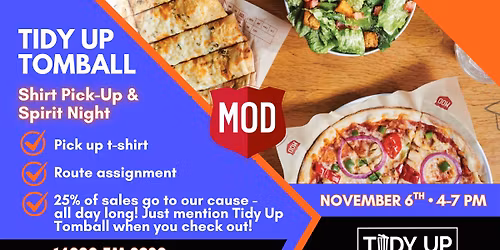 Tidy Up Tomball Spirit Night & T-Shirt Pick-Up at MOD Pizza! \ud83c\udf55\ud83e\udde1