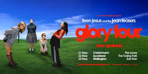 Teen Jesus & the Jeans Teasers | Glory Tour | Auckland