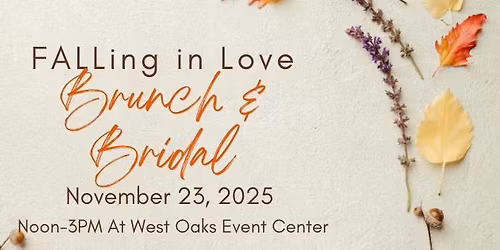 FALLing in Love Brunch and Bridal Expo