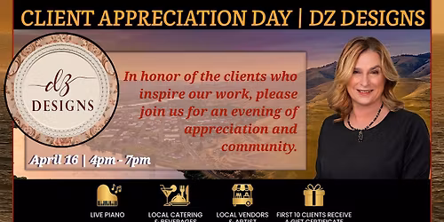 Client Appreciation Day | DZ Designs