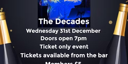 Theale Clubs New Years Eve Party with the Decades