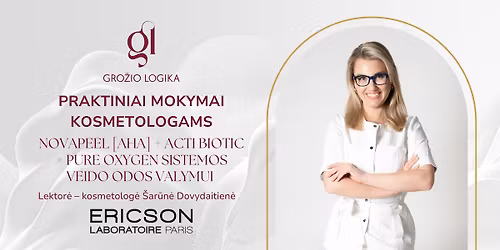 PRAKTINIAI MOKYMAI KOSMETOLOGAMS: NOVAPEEL [AHA] + ACTI BIOTIC + PURE OXYGEN SISTEMOS