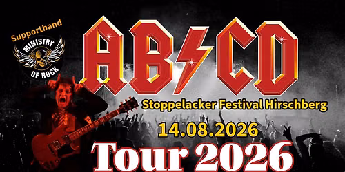 14.08.26 AB\/CD \u2013 Die AC\/DC Tribute Show \u26a1ABCD + Ministry of Rock \ud83c\udfb8 Stoppelacker Festival Hirschberg