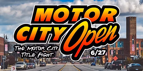 MOTOR CITY OPEN - 2026