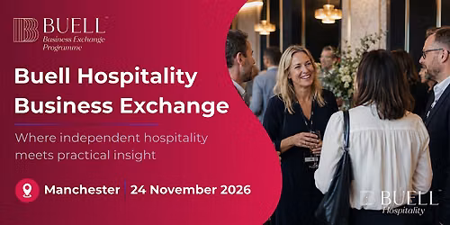 Buell Hospitality Business Exchange \u2013 Manchester