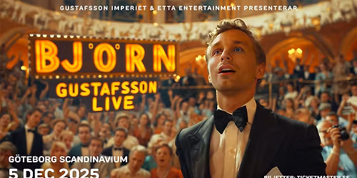 Bj\u00f6rn Gustafsson Live