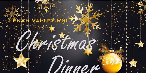Christmas Dinner at Lenah Valley RSL