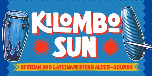 Kilombo SUN an African Latin American Party