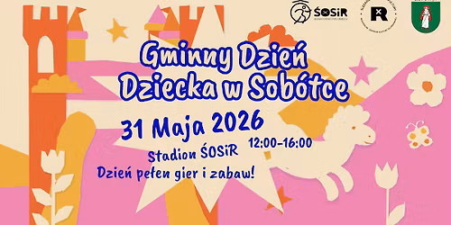 Gminny Dzie\u0144 Dziecka w Sob\u00f3tce 2026
