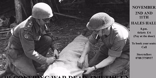 Recovering War Dead & The Unknown Warrior - Historical Storytellers