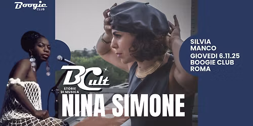 Silvia Manco B-CULT Nina Simone | Boogie Club