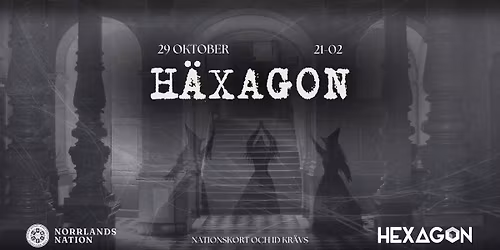 H\u00c4XAGON 02-klubb p\u00e5 Norrlands nation!