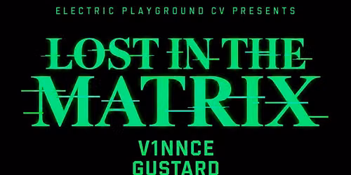 LOST IN THE MATRIX