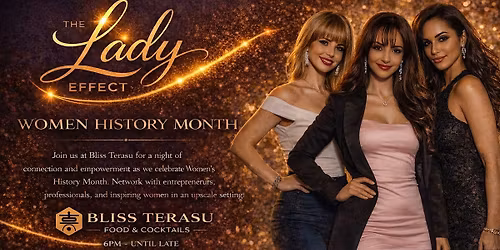 THE LADY EFFECT - celebrating women's international month