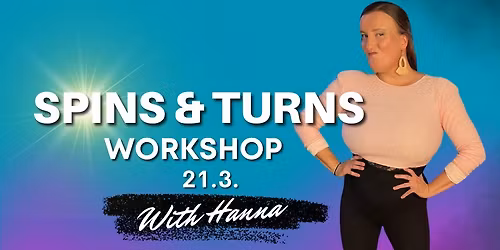 Spins & Turns Workshop