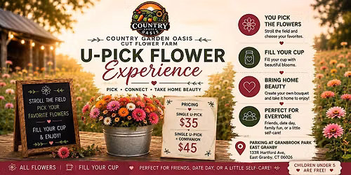 U-PICK Flower Experience on the farm