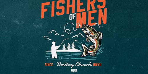 VBS - DESTINY CHURCH